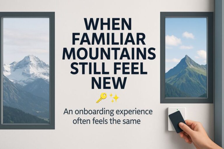 Onboarding experience showing a career transition where familiar environments feel new, symbolised by Swiss mountain landscapes